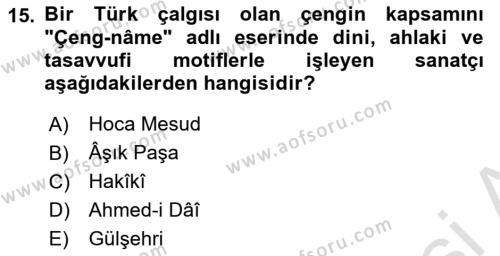 XIV-XV. Yüzyıllar Türk Dili Dersi 2022 - 2023 Yılı Yaz Okulu Sınavı 15. Soru