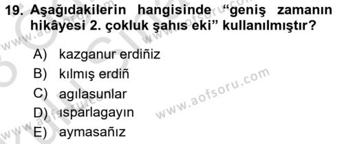 XIV-XV. Yüzyıllar Türk Dili Dersi 2022 - 2023 Yılı Yaz Okulu Sınavı 19. Soru