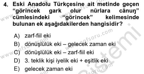 XIV-XV. Yüzyıllar Türk Dili Dersi 2022 - 2023 Yılı Yaz Okulu Sınavı 4. Soru