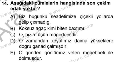Çağdaş Türk Yazı Dilleri 1 Dersi 2012 - 2013 Yılı (Vize) Ara Sınavı 14. Soru