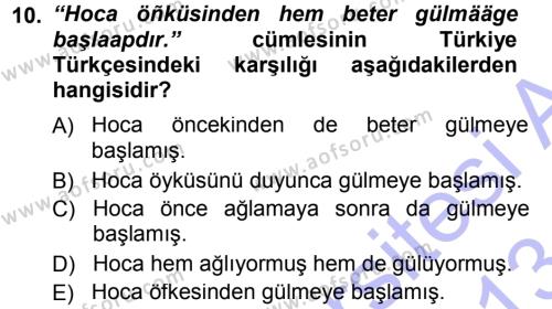 Çağdaş Türk Yazı Dilleri 1 Dersi 2012 - 2013 Yılı (Final) Dönem Sonu Sınavı 10. Soru