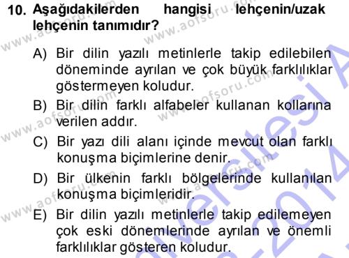 Çağdaş Türk Yazı Dilleri 1 Dersi 2013 - 2014 Yılı (Vize) Ara Sınavı 10. Soru