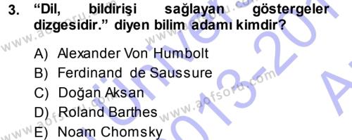 Çağdaş Türk Yazı Dilleri 1 Dersi 2013 - 2014 Yılı (Vize) Ara Sınavı 3. Soru