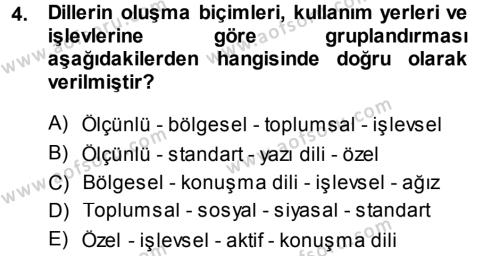Çağdaş Türk Yazı Dilleri 1 Dersi 2013 - 2014 Yılı (Vize) Ara Sınavı 4. Soru