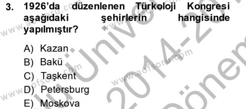 Çağdaş Türk Yazı Dilleri 1 Dersi 2014 - 2015 Yılı (Final) Dönem Sonu Sınavı 3. Soru