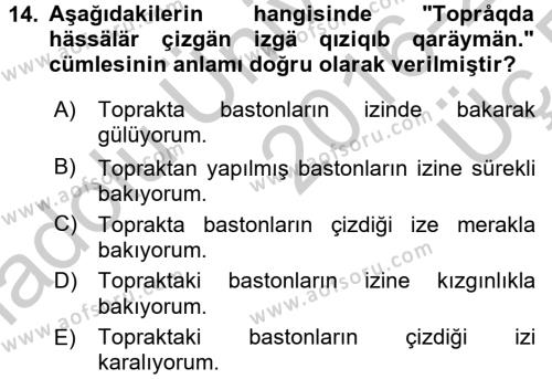 Çağdaş Türk Yazı Dilleri 1 Dersi 2016 - 2017 Yılı 3 Ders Sınavı 14. Soru