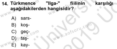 Çağdaş Türk Yazı Dilleri 1 Dersi 2018 - 2019 Yılı 3 Ders Sınavı 14. Soru