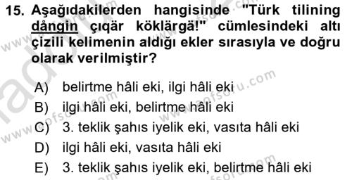 Çağdaş Türk Yazı Dilleri 1 Dersi 2018 - 2019 Yılı 3 Ders Sınavı 15. Soru