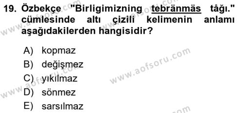 Çağdaş Türk Yazı Dilleri 1 Dersi 2018 - 2019 Yılı 3 Ders Sınavı 19. Soru