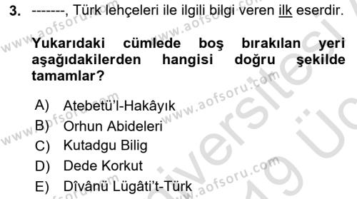 Çağdaş Türk Yazı Dilleri 1 Dersi 2018 - 2019 Yılı 3 Ders Sınavı 3. Soru