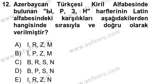 Çağdaş Türk Yazı Dilleri 1 Dersi 2018 - 2019 Yılı (Vize) Ara Sınavı 12. Soru