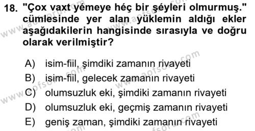 Çağdaş Türk Yazı Dilleri 1 Dersi 2018 - 2019 Yılı (Vize) Ara Sınavı 18. Soru