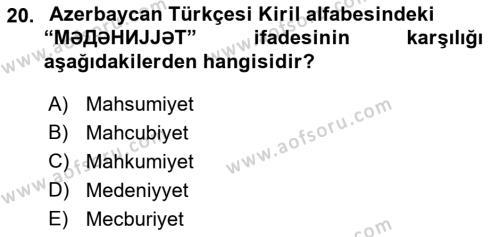 Çağdaş Türk Yazı Dilleri 1 Dersi 2018 - 2019 Yılı (Vize) Ara Sınavı 20. Soru