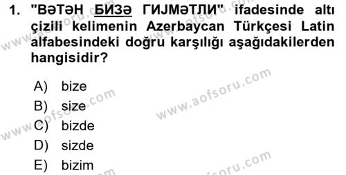 Çağdaş Türk Yazı Dilleri 1 Dersi 2018 - 2019 Yılı (Final) Dönem Sonu Sınavı 1. Soru