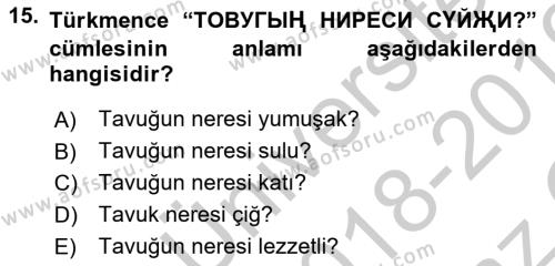 Çağdaş Türk Yazı Dilleri 1 Dersi 2018 - 2019 Yılı Yaz Okulu Sınavı 15. Soru