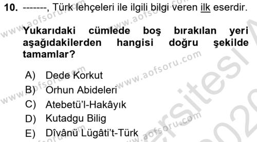 Çağdaş Türk Yazı Dilleri 1 Dersi 2019 - 2020 Yılı (Vize) Ara Sınavı 10. Soru