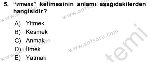 Çağdaş Türk Yazı Dilleri 1 Dersi 2019 - 2020 Yılı (Final) Dönem Sonu Sınavı 5. Soru