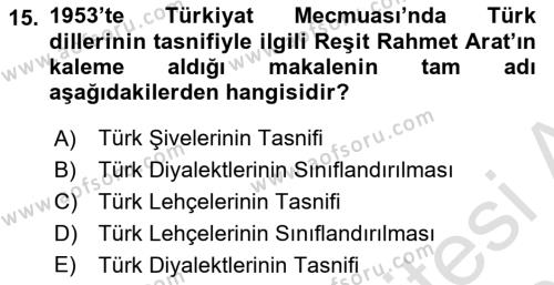 Çağdaş Türk Yazı Dilleri 1 Dersi 2020 - 2021 Yılı Yaz Okulu Sınavı 15. Soru