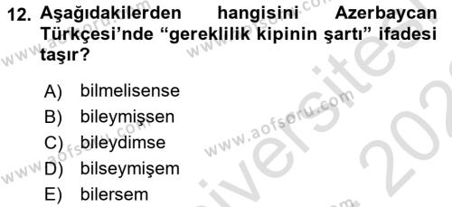 Çağdaş Türk Yazı Dilleri 1 Dersi 2021 - 2022 Yılı (Vize) Ara Sınavı 12. Soru