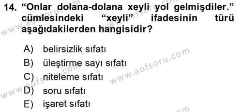 Çağdaş Türk Yazı Dilleri 1 Dersi 2021 - 2022 Yılı (Vize) Ara Sınavı 14. Soru