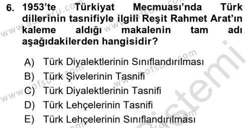 Çağdaş Türk Yazı Dilleri 1 Dersi 2021 - 2022 Yılı (Vize) Ara Sınavı 6. Soru