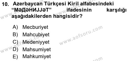 Çağdaş Türk Yazı Dilleri 1 Dersi 2021 - 2022 Yılı Yaz Okulu Sınavı 10. Soru