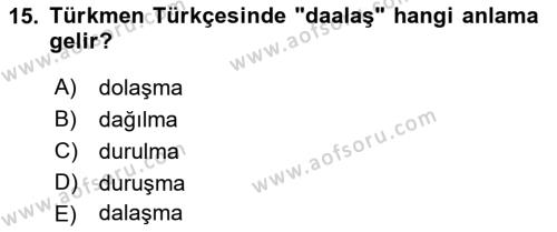 Çağdaş Türk Yazı Dilleri 1 Dersi 2021 - 2022 Yılı Yaz Okulu Sınavı 15. Soru