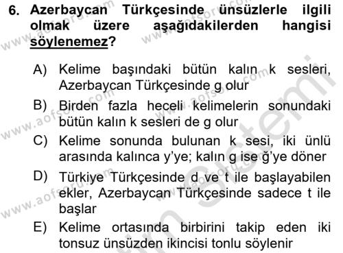 Çağdaş Türk Yazı Dilleri 1 Dersi 2021 - 2022 Yılı Yaz Okulu Sınavı 6. Soru