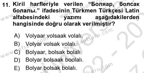 Çağdaş Türk Yazı Dilleri 1 Dersi 2022 - 2023 Yılı Yaz Okulu Sınavı 11. Soru