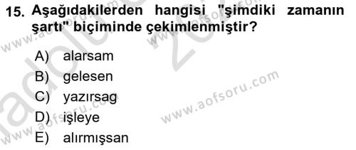 Çağdaş Türk Yazı Dilleri 1 Dersi 2023 - 2024 Yılı (Vize) Ara Sınavı 15. Soru