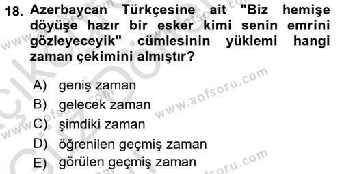 Çağdaş Türk Yazı Dilleri 1 Dersi 2023 - 2024 Yılı (Vize) Ara Sınavı 18. Soru