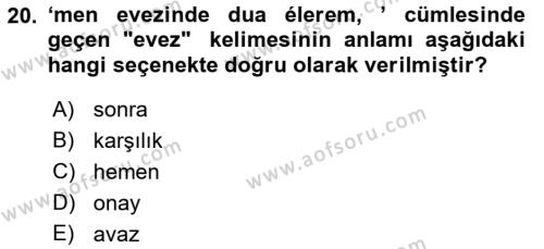 Çağdaş Türk Yazı Dilleri 1 Dersi 2023 - 2024 Yılı (Vize) Ara Sınavı 20. Soru