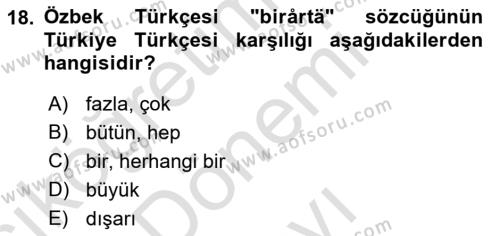 Çağdaş Türk Yazı Dilleri 1 Dersi 2023 - 2024 Yılı (Final) Dönem Sonu Sınavı 18. Soru