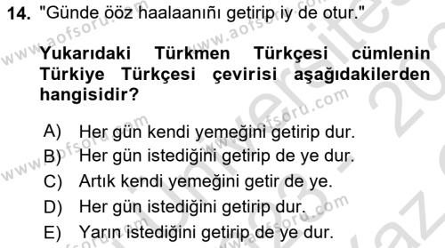 Çağdaş Türk Yazı Dilleri 1 Dersi 2023 - 2024 Yılı Yaz Okulu Sınavı 14. Soru