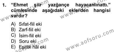 Çağdaş Türk Yazı Dilleri 2 Dersi 2012 - 2013 Yılı (Vize) Ara Sınavı 1. Soru