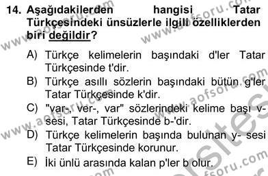 Çağdaş Türk Yazı Dilleri 2 Dersi 2012 - 2013 Yılı (Vize) Ara Sınavı 14. Soru