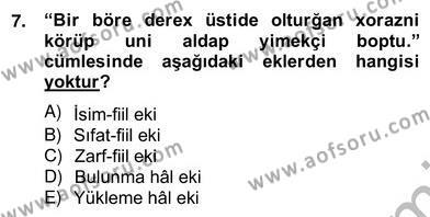 Çağdaş Türk Yazı Dilleri 2 Dersi 2012 - 2013 Yılı (Vize) Ara Sınavı 7. Soru