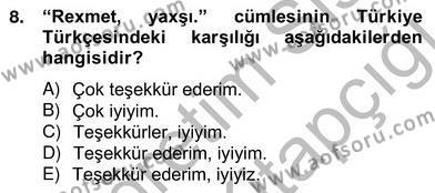 Çağdaş Türk Yazı Dilleri 2 Dersi 2012 - 2013 Yılı (Vize) Ara Sınavı 8. Soru