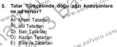 Çağdaş Türk Yazı Dilleri 2 Dersi 2012 - 2013 Yılı (Final) Dönem Sonu Sınavı 5. Soru