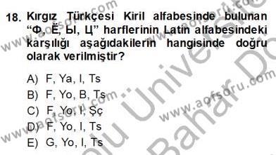 Çağdaş Türk Yazı Dilleri 2 Dersi 2013 - 2014 Yılı (Final) Dönem Sonu Sınavı 18. Soru