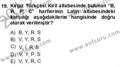 Çağdaş Türk Yazı Dilleri 2 Dersi 2013 - 2014 Yılı (Final) Dönem Sonu Sınavı 19. Soru