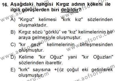 Çağdaş Türk Yazı Dilleri 2 Dersi 2014 - 2015 Yılı (Final) Dönem Sonu Sınavı 16. Soru