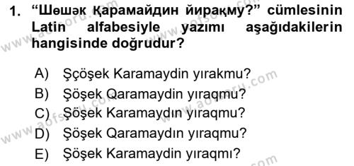 Çağdaş Türk Yazı Dilleri 2 Dersi 2015 - 2016 Yılı (Vize) Ara Sınavı 1. Soru