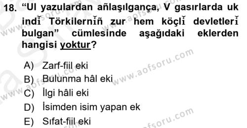 Çağdaş Türk Yazı Dilleri 2 Dersi 2015 - 2016 Yılı (Vize) Ara Sınavı 18. Soru