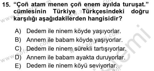 Çağdaş Türk Yazı Dilleri 2 Dersi 2015 - 2016 Yılı (Final) Dönem Sonu Sınavı 15. Soru