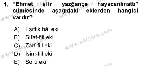 Çağdaş Türk Yazı Dilleri 2 Dersi 2015 - 2016 Yılı Tek Ders Sınavı 1. Soru