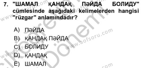 Çağdaş Türk Yazı Dilleri 2 Dersi 2016 - 2017 Yılı (Vize) Ara Sınavı 7. Soru