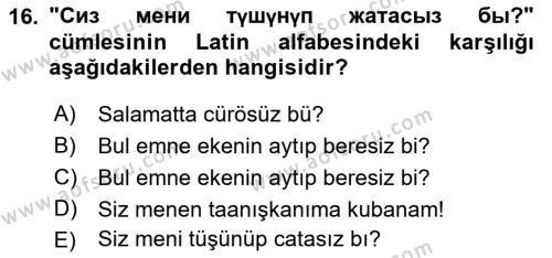 Çağdaş Türk Yazı Dilleri 2 Dersi 2017 - 2018 Yılı 3 Ders Sınavı 16. Soru