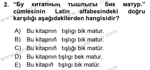 Çağdaş Türk Yazı Dilleri 2 Dersi 2017 - 2018 Yılı 3 Ders Sınavı 2. Soru