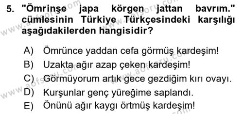 Çağdaş Türk Yazı Dilleri 2 Dersi 2017 - 2018 Yılı 3 Ders Sınavı 5. Soru